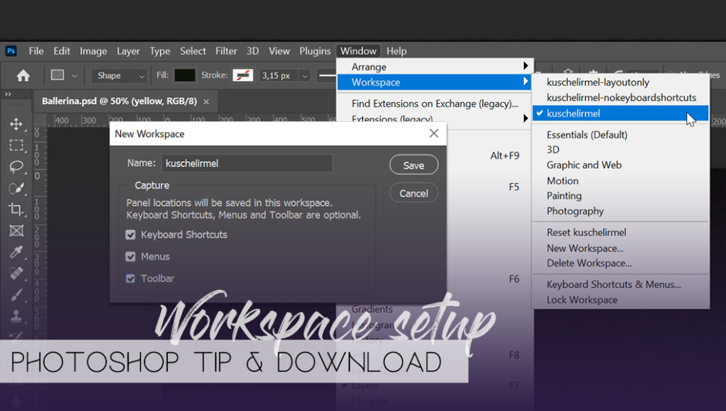 Save your workspace settings in PS